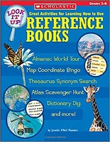 SCHOLASTIC Look It Up - Great Activities for Learning How to Use Reference Books SCHOLASTIC Look It Up - Great Activities for Learning How to Use Reference Books
