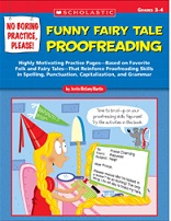 SCHOLASTIC No Boring Practice Please Funny Fairy Tale Proofreading SCHOLASTIC No Boring Practice Please Funny Fairy Tale Proofreading