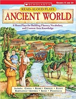 SCHOLASTIC Read Aloud Plays Ancient World Grades 5 and Up by Alexandra Hanson Harding SCHOLASTIC Read Aloud Plays Ancient World Grades 5 and Up by Alexandra Hanson Harding