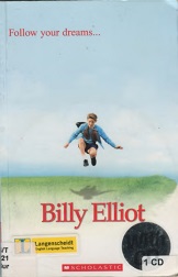 Scholastic Readers Level 1 - Billy Elliot Scholastic Readers Level 1 - Billy Elliot