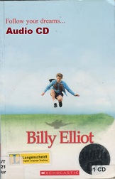 Scholastic Readers Level 1 - Billy Elliot Audio CD and Teachers Notes Scholastic Readers Level 1 - Billy Elliot Audio CD and Teachers Notes