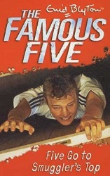 The Famous Five Book 4 - Five Go To Smugglers Top (Ebook) The Famous Five Book 4 - Five Go To Smugglers Top (Ebook)