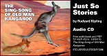 The Sing-Song of Old Man Kangaroo Audio CD The Sing-Song of Old Man Kangaroo Audio CD