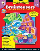 Basic Skills and Beyond Math Brainteasers Grades 4-5 Basic Skills and Beyond Math Brainteasers Grades 4-5