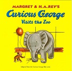 Curious George Visits the Zoo Curious George Visits the Zoo