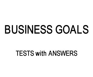 Business Goals Tests With Answers Business Goals Tests With Answers