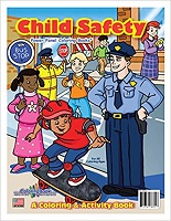 Child Safety Coloring Book Child Safety Coloring Book