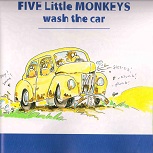 Five Little Monkeys Wash The Car Five Little Monkeys Wash The Car