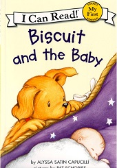 I can Read - Biscuit and the Baby I can Read - Biscuit and the Baby