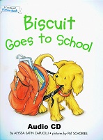 I Can Read Picture Book - Biscuit Goes to School Audio CD I Can Read Picture Book - Biscuit Goes to School Audio CD