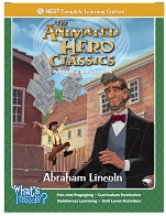 The Animated Heros Classics Resource and Activity Books - Abraham Lincoln The Animated Heros Classics Resource and Activity Books - Abraham Lincoln