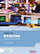 English for Banking in Higher Education Course Book English for Banking in Higher Education Course Book