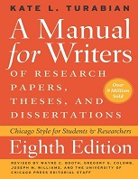 A Manual for Writers of Research Papers Theses and Dissertations 8th Edition A Manual for Writers of Research Papers Theses and Dissertations 8th Edition