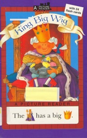 A Picture Reader - King Big Wig A Picture Reader - King Big Wig