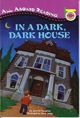 All Aboard Reading - In a Dark Dark House All Aboard Reading - In a Dark Dark House