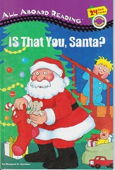 All Aboard Reading - Is That You Santa All Aboard Reading - Is That You Santa
