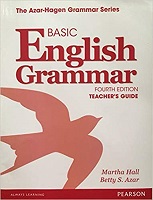 Basic English Grammar 4th Edition Teachers Guide Basic English Grammar 4th Edition Teachers Guide