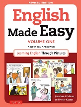 English Made Easy Volume One A New ESL Approach Learning English Through Pictures Revised Edition