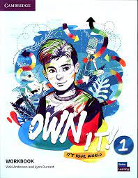 Cambridge Own it 1 Workbook Cambridge Own it 1 Workbook