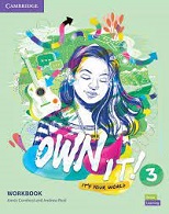 Cambridge Own it 3 Workbook Cambridge Own it 3 Workbook
