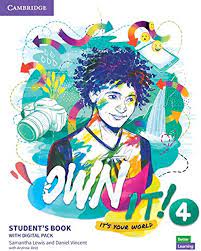 Cambridge Own it 4 Student Book Cambridge Own it 4 Student Book