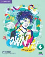 Cambridge Own it 4 Workbook Cambridge Own it 4 Workbook