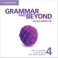 Grammar and Beyond 4 Class Audio CDs Grammar and Beyond 4 Class Audio CDs