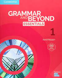Grammar and Beyond Essentials 1 Student Book Grammar and Beyond Essentials 1 Student Book