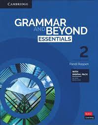 Grammar and Beyond Essentials 2 Student Book Grammar and Beyond Essentials 2 Student Book