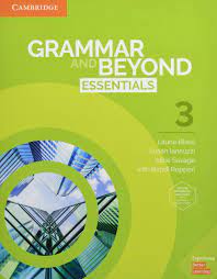Grammar and Beyond Essentials 3 Student Book Grammar and Beyond Essentials 3 Student Book