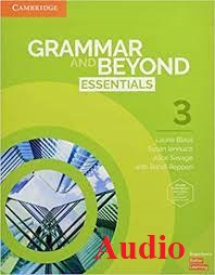 Grammar and Beyond Essentials 3 Class Audio CDs Grammar and Beyond Essentials 3 Class Audio CDs