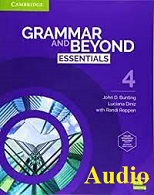 Grammar and Beyond Essentials 4 Class Audio CDs Grammar and Beyond Essentials 4 Class Audio CDs