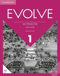 Cambridge Evolve 1 Workbook Cambridge Evolve 1 Workbook
