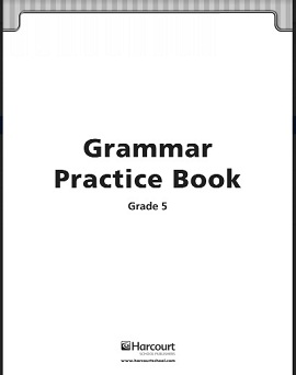 HARCOURT Grammar Practice Book Grade 5