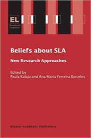 Beliefs about SLA New Research Approaches - Educational Linguistics Vol 7