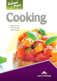 Career Paths Cooking Students Book Career Paths Cooking Students Book