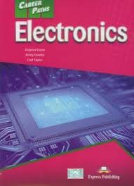 Career Paths Electronics Students Book Career Paths Electronics Students Book