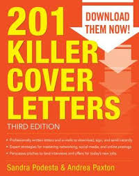 201 Killer Cover Letters 3d Edition by Sandra Podesta and Andrea Paxton 201 Killer Cover Letters 3d Edition by Sandra Podesta and Andrea Paxton