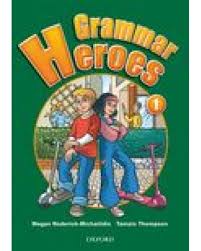 Grammar Heroes 1 Grammar Heroes 1