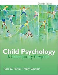 Child Psychology A Contemporary View Point 7th Edition Child Psychology A Contemporary View Point 7th Edition