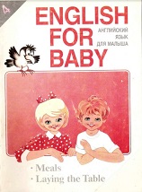 English for Baby 4 Meals Laying the Table English for Baby 4 Meals Laying the Table