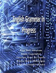 English Grammar in Progress EMMM 2013 English Grammar in Progress EMMM 2013