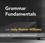 Grammar Fundamentals with Judy Steiner-Williams Exercise Files Grammar Fundamentals with Judy Steiner-Williams Exercise Files