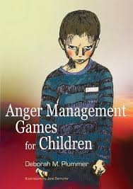Anger Management Games For Children by Deborah M Plummer Anger Management Games For Children by Deborah M Plummer