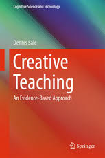 Creative Teaching An Evidence-Based Approach Creative Teaching An Evidence-Based Approach
