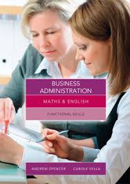 Maths and English for Business Administration Graduated Exercises and Practice Exam Maths and English for Business Administration Graduated Exercises and Practice Exam