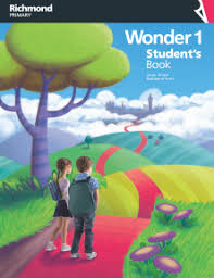 RICHMOND Wonder 1 Students Book RICHMOND Wonder 1 Students Book