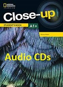 Close-Up A1 Plus Student Book Audio CDs Close-Up A1 Plus Student Book Audio CDs
