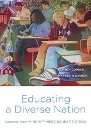 Educating a Diverse Nation Lessons from Minority-Serving Institutions Educating a Diverse Nation Lessons from Minority-Serving Institutions