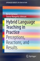 Hybrid Language Teaching in Practice Perceptions Reactions and Results Hybrid Language Teaching in Practice Perceptions Reactions and Results